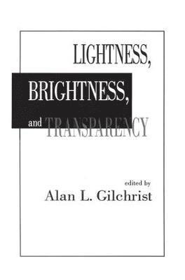 Lightness, Brightness and Transparency 1