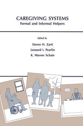 Steven H. Zarit, Leonard I. Pearlin, K. Warner Schaie - Caregiving Systems, Häftad