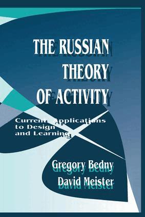 Gregory Bedny, David Meister - Russian Theory of Activity, Häftad