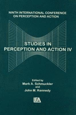 John M. Kennedy, Mark Schmuckler - Studies in Perception and Action IV, Häftad