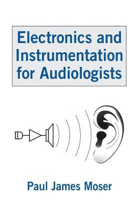 bokomslag Electronics and Instrumentation for Audiologists