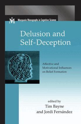Tim Bayne, Jordi Fernández - Delusion and Self-Deception, Häftad