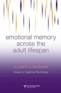 bokomslag Emotional Memory Across the Adult Lifespan