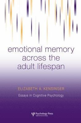 Emotional Memory Across the Adult Lifespan 1