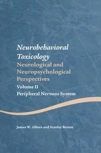 bokomslag Neurobehavioral Toxicology: Neurological and Neuropsychological Perspectives, Volume II