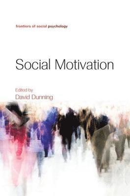 David Dunning, USA) Dunning, David (Cornell University - Social Motivation, Häftad