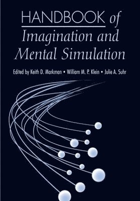 Handbook of Imagination and Mental Simulation 1