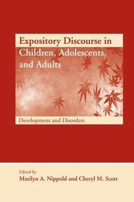 Expository Discourse in Children, Adolescents, and Adults 1