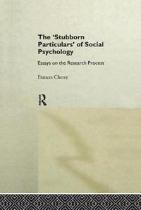 bokomslag Stubborn Particulars of Social Psychology