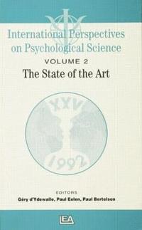 bokomslag International Perspectives On Psychological Science, II: The State of the Art