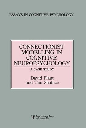 bokomslag Connectionist Modelling in Cognitive Neuropsychology: A Case Study