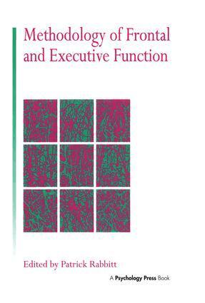 Patrick Rabbitt - Methodology Of Frontal And Executive Function, Häftad