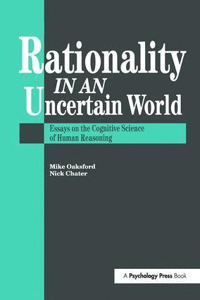 Nick Chater, Mike Oaksford - Rationality In An Uncertain World, Häftad