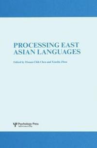 bokomslag Processing East Asian Languages