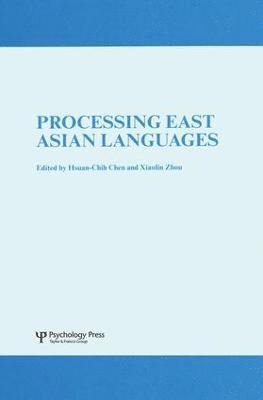 Processing East Asian Languages 1