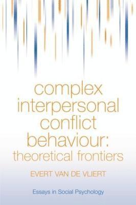 Complex Interpersonal Conflict Behaviour