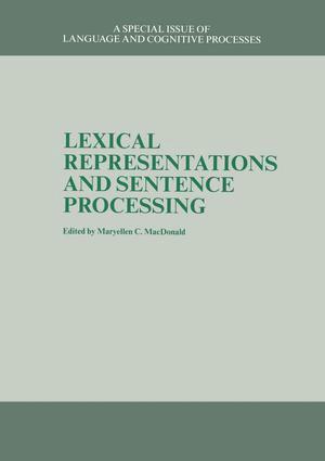 MaryEllen C. MacDonald - Lexical Representations And Sentence Processing, Häftad