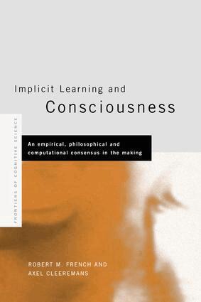 Axel Cleeremans, Robert French - Implicit Learning and Consciousness, Häftad
