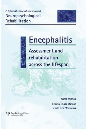 Bonnie-Kate Dewar, Huw Williams - Encephalitis: Assessment and Rehabilitation Across the Lifespan, Häftad