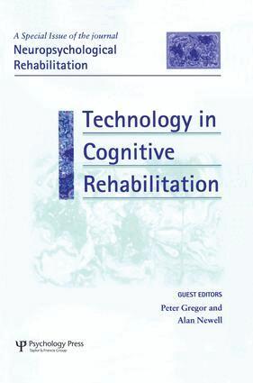 Peter Gregor, Alan Newell - Technology in Cognitive Rehabilitation, Häftad
