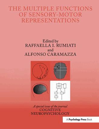 Raffaella. I. Rumiati, ALFONSO CARAMAZZA - Multiple Functions of Sensory-Motor Representations, Häftad