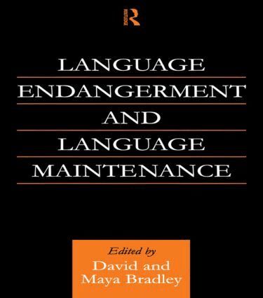 David Bradley, Maya Bradley - Language Endangerment and Language Maintenance, Häftad