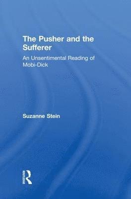 Suzanne Stein - Pusher and the Sufferer, Häftad
