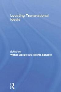 bokomslag Locating Transnational Ideals