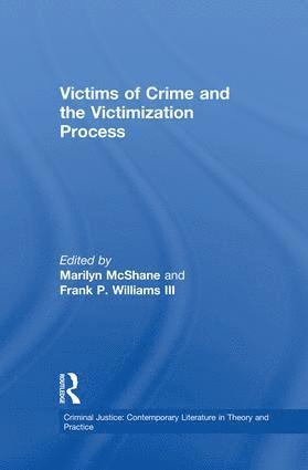 bokomslag Victims of Crime and the Victimization Process