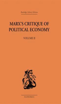 Allen Oakley - Marx's Critique of Political Economy Volume Two, Häftad