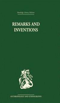 bokomslag Remarks and Inventions