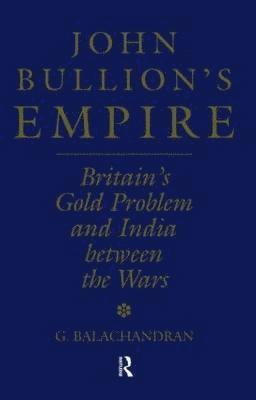 John Bullion's Empire 1