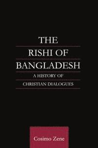 bokomslag The Rishi of Bangladesh