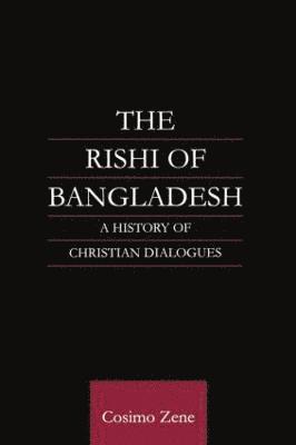 bokomslag The Rishi of Bangladesh