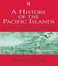 bokomslag A History of the Pacific Islands