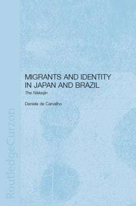 bokomslag Migrants and Identity in Japan and Brazil