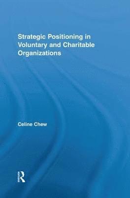 bokomslag Strategic Positioning in Voluntary and Charitable Organizations