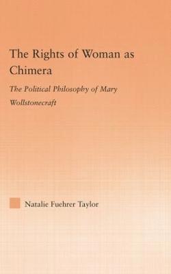 The Rights of Woman as Chimera 1