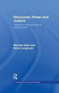 bokomslag Discourse Power and Justice