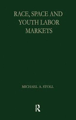 Race, Space and Youth Labor Markets 1