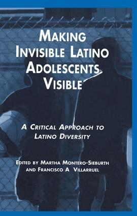 Martha Montero-Sieburth, Francisco Villaruel, Michigan State University Staff - Making Invisible Latino Adolescents Visible, Häftad