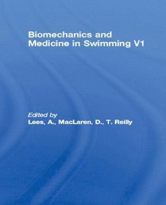 Biomechanics and Medicine in Swimming V1 1