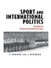 bokomslag Sport and International Politics