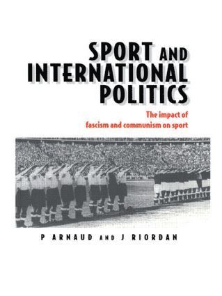 bokomslag Sport and International Politics