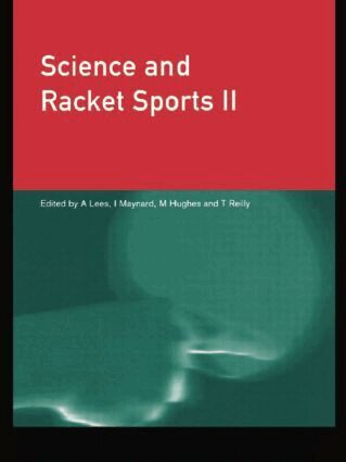Mike Hughes, Ian Maynard, Adrian Lees, Thomas Reilly - Science and Racket Sports II, Häftad