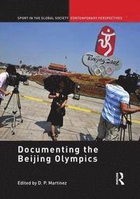 bokomslag Documenting the Beijing Olympics