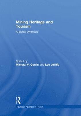 Mining Heritage and Tourism 1