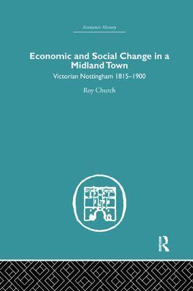 bokomslag Economic and Social Change in a Midland Town