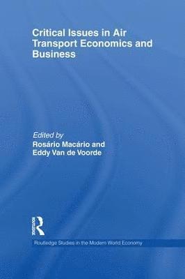 bokomslag Critical Issues in Air Transport Economics and Business