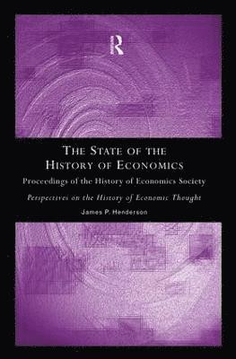 The State of the History of Economics 1